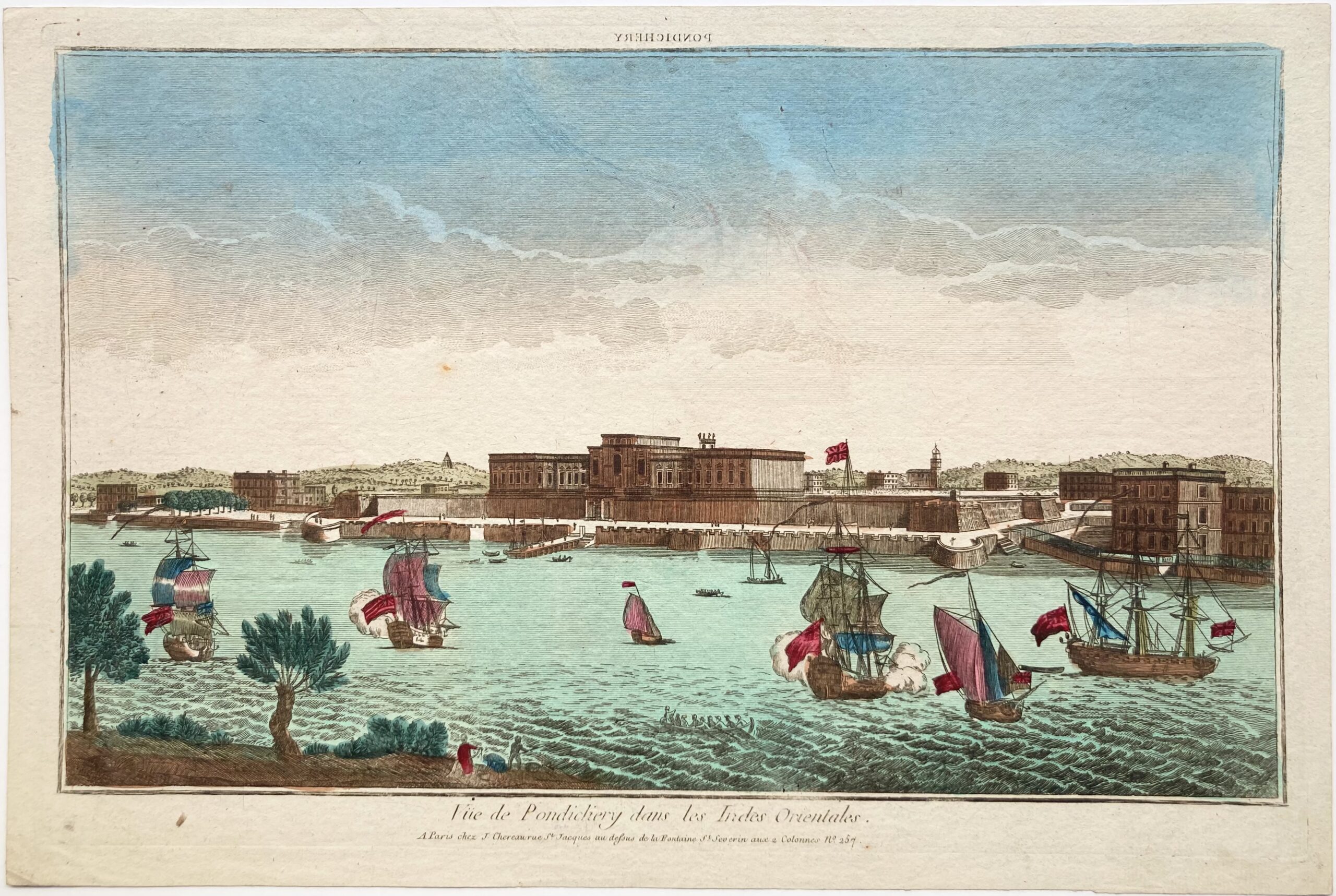Jacques CHÉREAU éditeur à Paris - Vue de Pondichéry dans les Indes Orientales